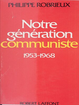 cover image of Notre génération communiste